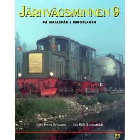 Böcker BOK109 Järnvägsminnen 9 På Smalspår i Bergslagen