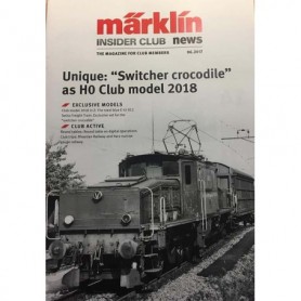 Märklin INS62017 Märklin Insider 06/2017, magasin från Märklin, 22 sidor