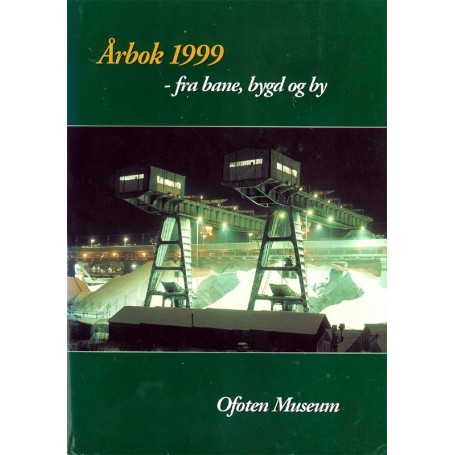 Böcker BOK72 Årbok 1999 - Fra bane, bygd og by